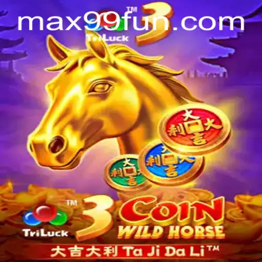 Unraveling the Excitement of 3CoinWildHorse with MAX99.FUN