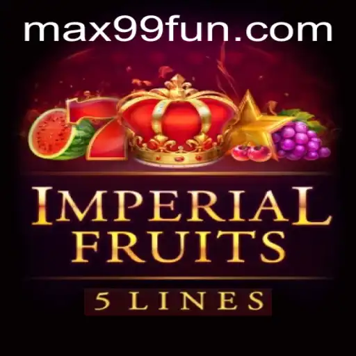 Exploring the Excitement of ImperialFruits5 on MAX99.FUN