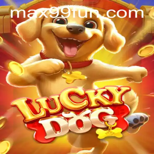 Exploring the Thrilling World of LuckyDog and MAX99.FUN