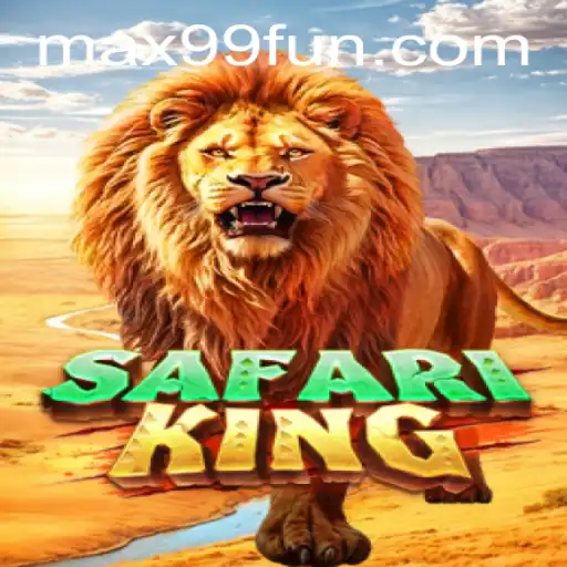 Exploring the Wild Adventures of 'SafariKing' on MAX99.FUN