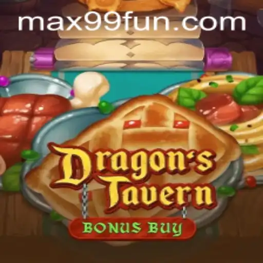 Discover DragonsTavern: Dive into the Magical World of MAX99.FUN