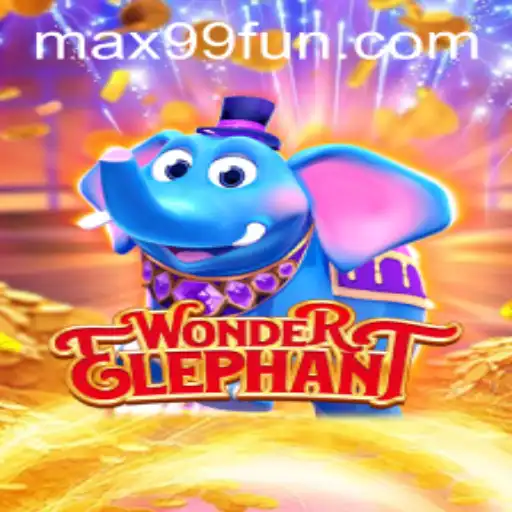 Exploring the Exciting World of WonderElephant: A New Adventure at MAX99.FUN